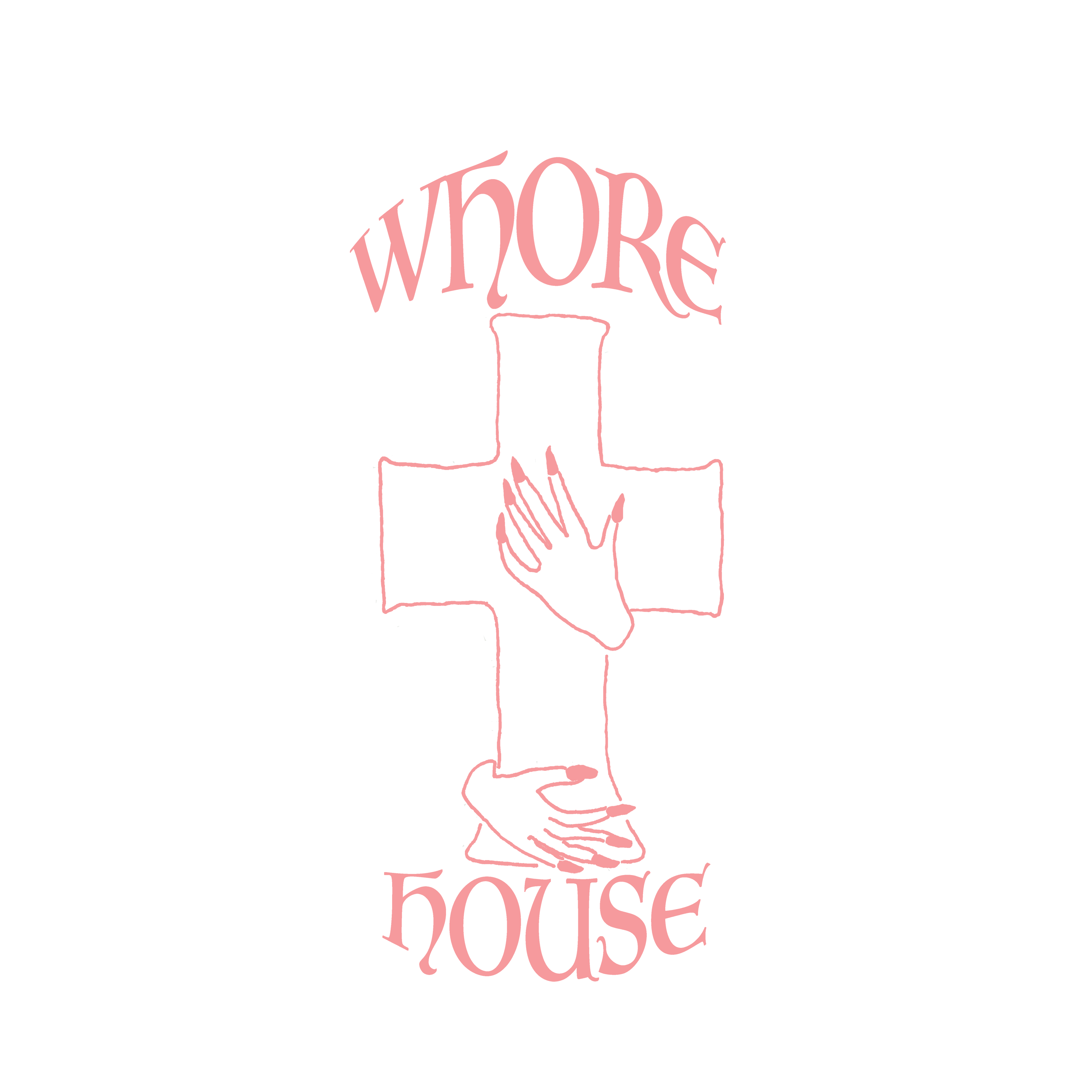 Whore House